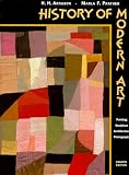 History of Modern Art : Painting, Sculpture, Architecture 