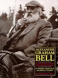 Alexander Graham Bell By E. S. Grosvenor
