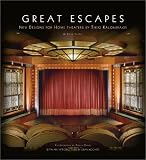Great Escapes: New Designs for Home Theaters by Theo Kalomirakis