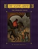 The Sisters Grimm: The Problem Child (Sisters Grimm)