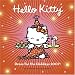 Hello Kitty Hello 2007! 2007 Wall Calendar (Hello Kitty) (Calendar)