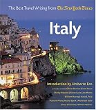 Italy: The Best Travel Writing from the New York Times