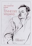 The Collected Poems of Tennessee Williams