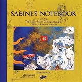 Sabine's Notebook: In Which the Extraordinary Correspondence of Griffin & Sabine Continues