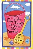 52 Fun Things to Do at the Beach