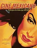 Rogelio Agrasanchez - Cine Mexicano: Poster Art from the Golden Age/Carteles de l...
