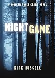 Night Game: A John Marquez Crime Novel (John Marquez Crime Novels)