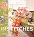Amy Butler's In Stitches: More Than 25 Simple and Stylish Sewing Projects by Amy Butler