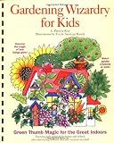 Gardening Wizardry for Kids