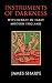 Instruments of Darkness: Witchcraft in Early Modern England by James Sharpe