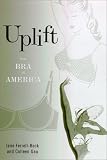 Uplift: The Bra in America