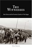 The Witnesses: War Crimes and the Promise of Justice in The Hague (Pennsylvania Studies in Human Rights)