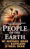 People of the Earth (The First North Americans series, Book 3)