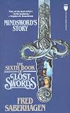 The Sixth Book of Lost Swords: Mindsword's Story (6th Book of Lost Swords)
