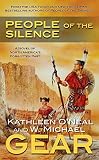 People of the Silence (The First North Americans series, Book 8)