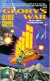 Glory's War (Coppel, Alfred. Goldenwing Cycle.)