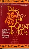 Tales from the Great Turtle