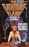 The Gathering Flame: The Prequel to Mageworlds (Mageworlds, No 4)