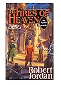 The Fires of Heaven (The Wheel of Time, Book 5)