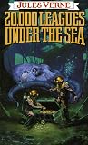 20,000 Leagues Under the Sea (Tor Classics)
