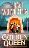 The Golden Queen (The Golden Queen, Book One)