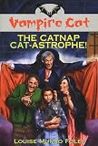 The Vampire Cat: The Catnap Cat-Astrophe (Vampire Cat)