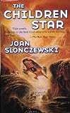 The Children Star (Elysium Cycle)