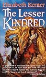 The Lesser Kindred (Tor Fantasy)