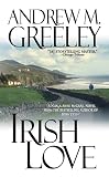 Irish Love (A Nuala Anne McGrail Novel)