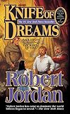 Knife of Dreams (The Wheel of Time, Book 11)