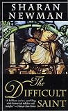The Difficult Saint: A Catherine LeVendeur Mystery (Catherine LeVendeur)