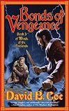 Bonds of Vengeance: Book 3 of The Winds of the Forelands