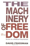 David Friedman: The Machinery of Freedom: Guide to a Radical Capitalism Cover