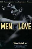 Men in Love : Male Homosexualities from Ganymede to Batman