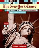 New York Times Toughest Crossword Puzzles, Volume 3 (NY Times)