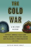The Cold War: A Military History