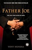 Father Joe: The Man Who Saved My Soul