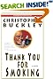 Thank You for Smoking: A Novel