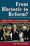 From Rhetoric to Reform?: Welfare Policy I American Politics (Dilemmas in American Politics)