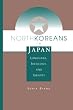 North Koreans in Japan: Language, Ideology and Identity (Transitions, Asia and Asian America)