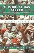 This House Has Fallen: Nigeria in Crisis