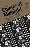 Chimes at Midnight: Orson Welles, Director (Rutgers Films in Print)