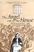 The Angel Out of the House: Philanthropy and Gender in Nineteenth-Century England (Victorian Literature and Culture Series)