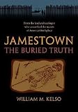 Jamestown, the Buried Truth