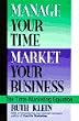 Manage Your Time, Market your Business