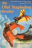 An Olaf Stapledon Reader