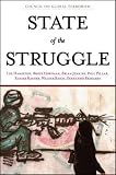 State of the Struggle: Report on the Battle Against Global Terrorism