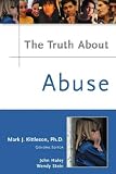 The Truth About Abuse (Truth About)