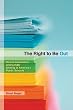The Right to Be Out: Sexual Orientation and Gender Identity in America's Public Schools