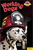 Working Dogs (Planet Reader Level 1)